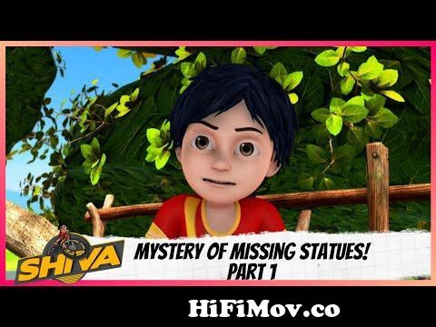 Shiva | शिवा | Episode 12 Part-1 | Mystery of Missing Statues! from shiva  cartoon Watch Video 
