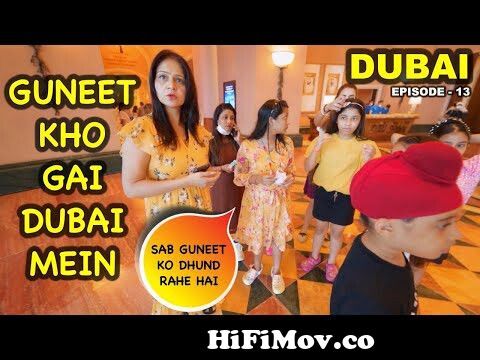 Water Park mein Sab Guneet ko Dhund Rahe Hai 😞 Guneet Kho Gai | Dubai  É | Harpreet SDC from pani khatam ho a Watch Video 