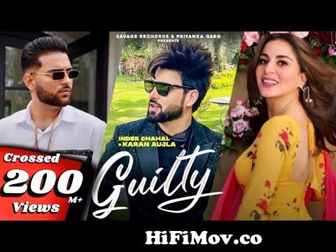 New Punjabi Songs 2020-21| Guilty Official Video | Inder Chahal | Karan Aujla | Shraddha Arya from ki ho Video Screenshot Preview hqdefault