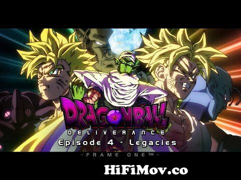 Dragon Ball Deliverance Episode 4 | FAN MADE SERIES | - Legacies from  dragon ballaf final chapters dublado pt br goku mata yakon Watch Video -  