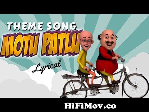 Motu Aur Patlu Ki Jodi - मोटू और पतलू की जोड़ी | Theme Song - Lyrical |  Kids Songs from mutu patlu video songh Watch Video 