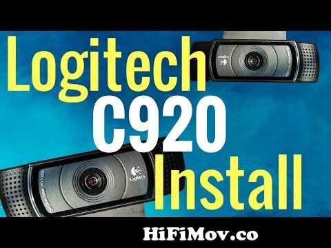 Install Logitech C920 HD Webcam Software!! from logitech webcam c920 software windows 10 Watch Video - HiFiMov.co