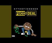 K7TheFinesser - Topic