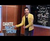 Dante Night Show