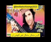 Best Balochi Songs 2023