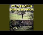 Pat Alexander Songs - Topic