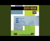Death Indian - Topic