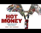 Hot Money Film