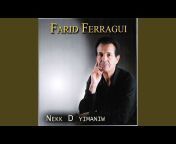 Farid Ferragui - Topic