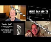Music Dad Reacts