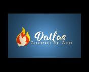 DALLAS CHURCH OF GOD