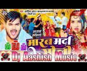 Dj Aashish Music