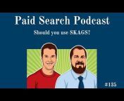 The Paid Search Podcast