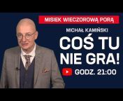 Michał Kamiński - kanał oficjalny