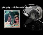 Tamil HD Remastered Songs