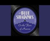 The Blue Shadows - Topic