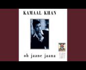 Kamaal Khan - Topic