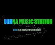 Lubna Music Station