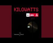 KiloWatts - Topic