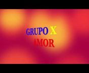 GRUPO X AMOR
