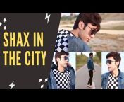 Shax In the city