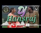 D.JHansraj Amarpura Remix songs