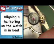 Watch Repair Channel