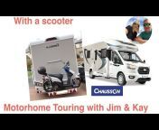 Motorhome Touring With Jim u0026 Kay