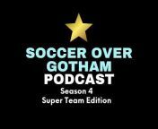 Soccer Over Gotham Podcast