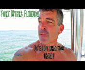 Living in Fort Myers Florida - Craig Cunha