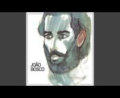 João Bosco - Topic