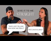 Give It To Me Straight Podcast