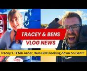 Tracey And Ben Vlogs