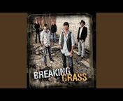 Breaking Grass - Topic