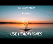 8D Tunes Africa