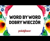 Polish Flower - Polish Language with Maggie