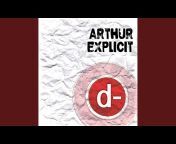 Arthur Explicit - Topic