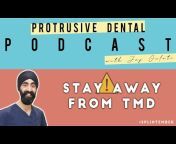 Jaz Gulati - Protrusive Dental Podcast