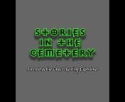 Stories in the Cemetery