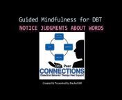 DBT Informed Peer Connections