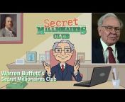 Warren Buffett&#39;s Secret Millionaires Club