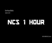 NCS-Music 1 Hour