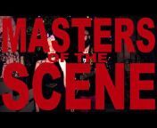Masters Of The Scene