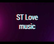 ST LOVE music