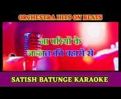 Satish Batunge Karaoke