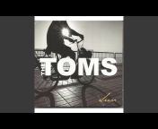 The Toms - Topic
