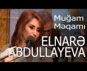 Elnare Abdullayeva Official