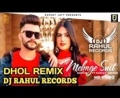 DJ Rahul Records Official