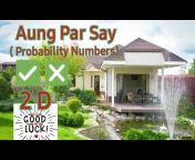 Aung Par Say ( 2D , 3D )