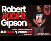 Robert “Buck D.” Gipson